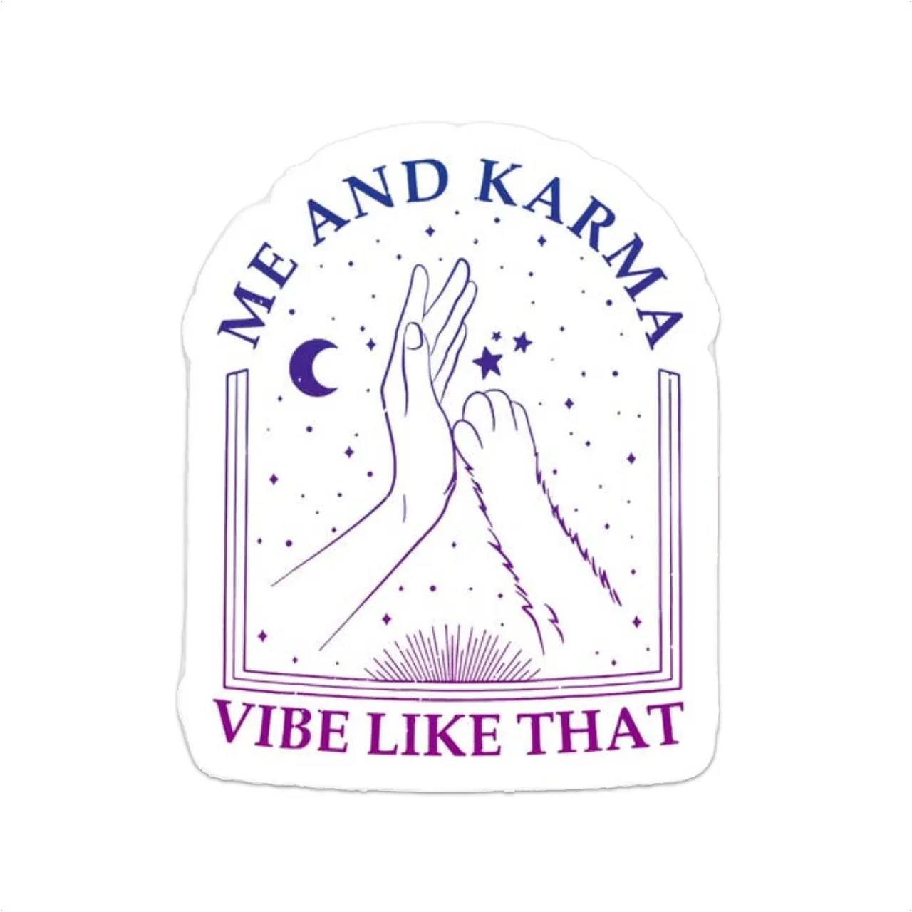 Karma Vibe Like That Sticker